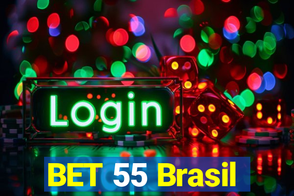 BET 55 Brasil